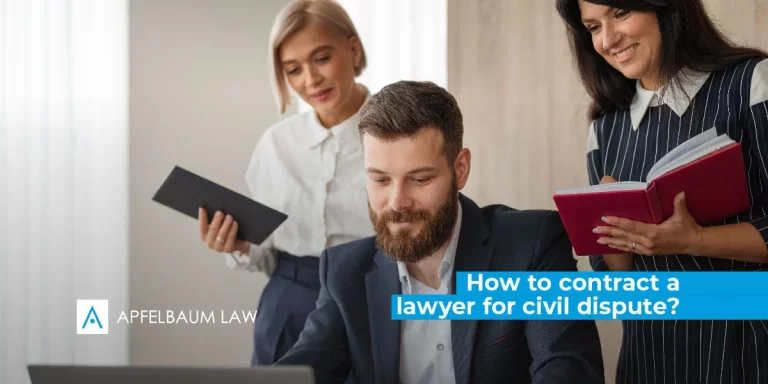 How to contract a lawyer for civil dispute